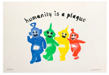 Load image into Gallery viewer, Humanity Is a Plague - A2 Screen Print