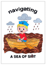 Load image into Gallery viewer, Navigating a Sea of Shit (Original) 2025
