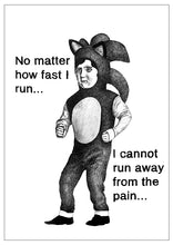 Load image into Gallery viewer, No Matter How Fast I Run (Original) 2025
