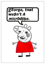 Load image into Gallery viewer, George, That Wasn&#39;t a Microdose (Original) 2025
